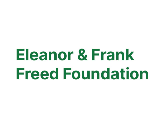Eleanor & Frank Freed Foundation.